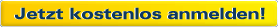 Jetzt kostenlos anmelden